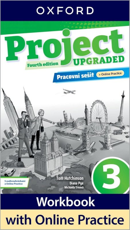 Hutchinson Tom: Project Fourth Edition Upgraded edition 3 Pracovní sešit s Online Practice Hutchinson Tom: Project Fourth Edition Upgraded edition 3 Pracovní sešit s Online Practice