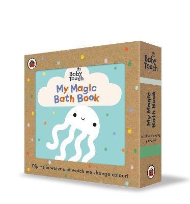 neuveden: Baby Touch: My Magic Bath Book : A colour-changing playbook