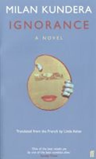 Kundera Milan: Ignorance