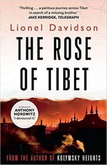 Davidson Lionel: The Rose of Tibet