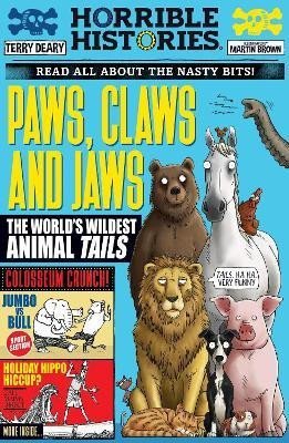 Deary Terry: Paws, Claws and Jaws: The World´s Wildest Animal Tails