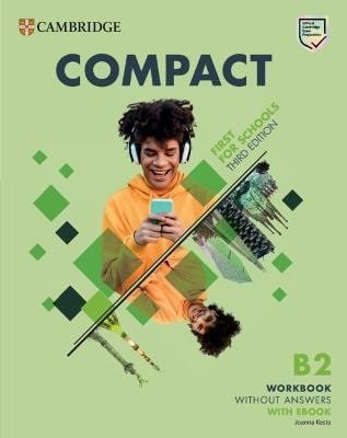 Kosta Joanna: Compact First for Schools B2 Workbook without Answers with eBook, 3rd