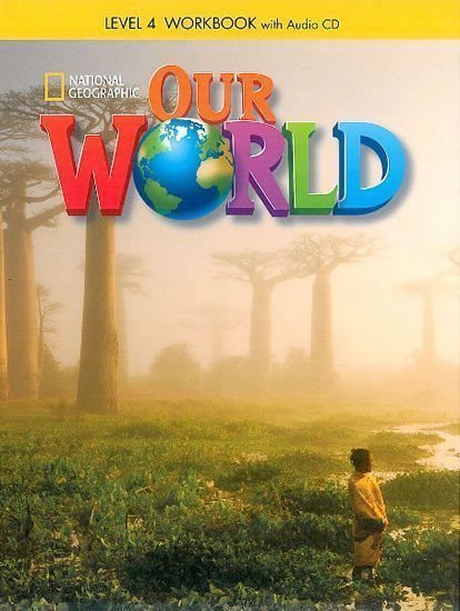 Cory-Wright Kate: Our World 4 Workbook with Audio CD