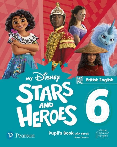 Morgan Hawys: My Disney Stars and Heroes Level 6 Pupil´s Book with eBook