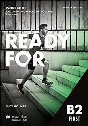 Holmes Lucy: Ready for First (4th edition) Workbook + Digital Workbook with Audio withou