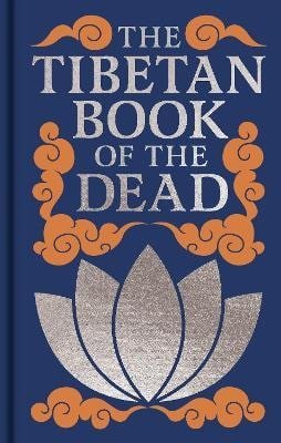 Padmasambhava: Tibetan Book of the Dead