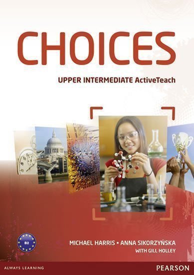 Harris Michael: Choices Upper Intermediate Active Teach