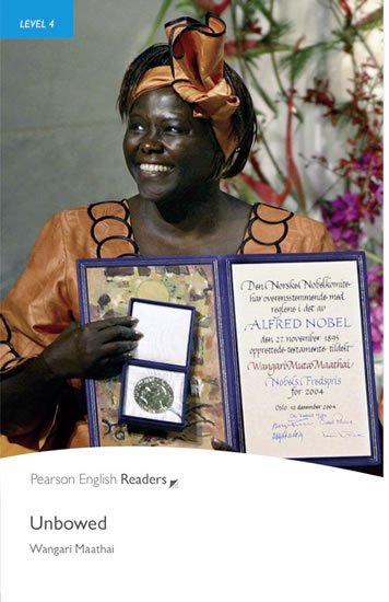 Maathi Wangari: PER | Level 4: Unbowed Maathi Wangari: PER | Level 4: Unbowed