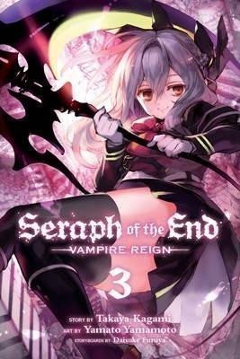 Kagami Takaya: Seraph of the End, Vol. 03