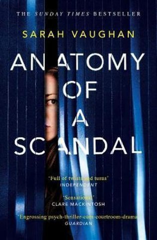 Vaughanová Sarah: Anatomy of a Scandal