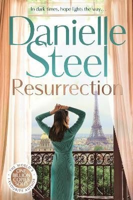 Steel Danielle: Resurrection: The powerful new story of hope through dark times from the bi Steel Danielle: Resurrection: The powerful new story of hope through dark times from the bi