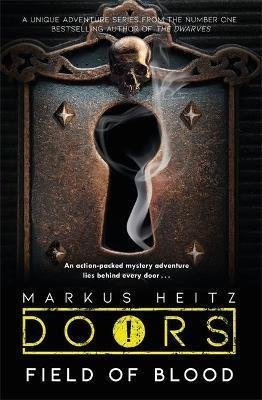 Heitz Markus: Doors: Field of Blood