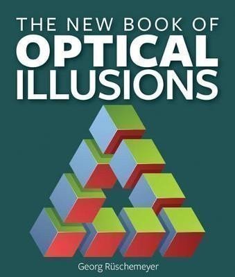 Ruschemeyer Georg: New Book of Optical Illusions