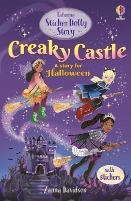 Davidson Zanna: Sticker Dolly Stories: Creaky Castle: A Halloween Special
