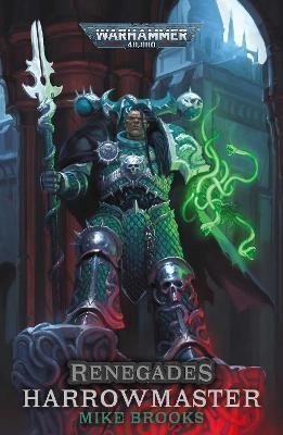 Brooks Mike: Renegades: Harrowmaster