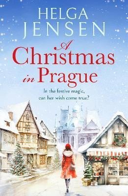 Jensen Helga: Christmas in Prague