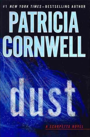 Cornwellová Patricia: Dust