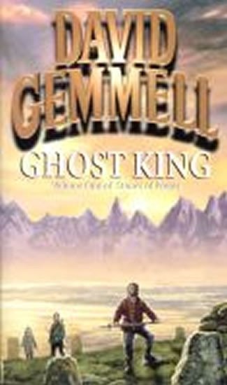 Gemmell David: Ghost King