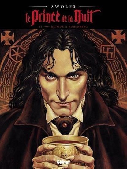 Swolfs Yves: Le Prince de la Nuit, Tome 6 : Retour a Ruhenberg