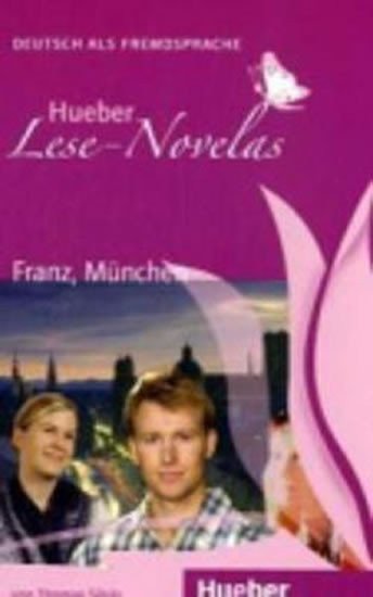 Silvin Thomas: Hueber Lese-Novelas (A1): Franz, München, Leseheft