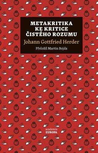 Herder Johann Gottfried: Metakritika ke Kritice čistého rozumu
