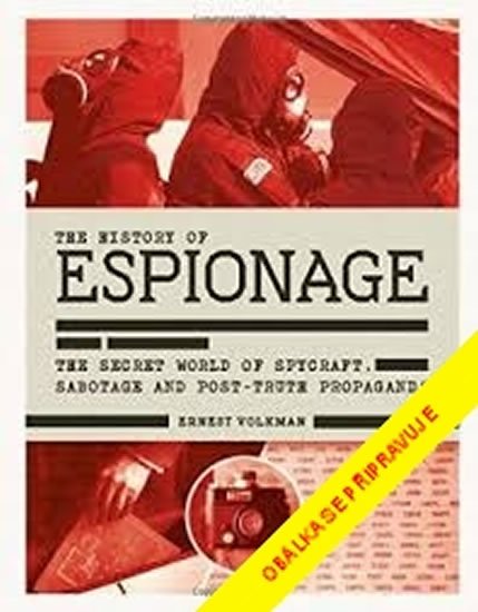 Volkman Ernest: Historie špionáže