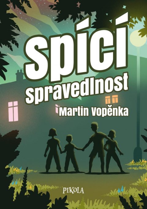 Vopěnka Martin: Spící spravedlnost Vopěnka Martin: Spící spravedlnost