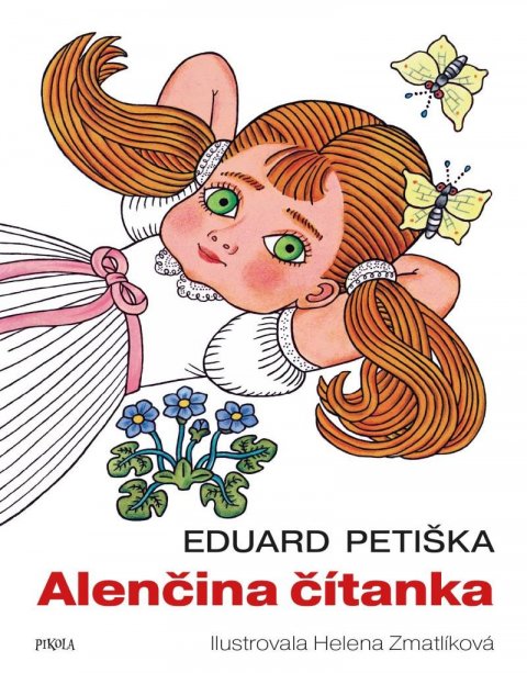 Petiška Eduard: Alenčina čítanka Petiška Eduard: Alenčina čítanka