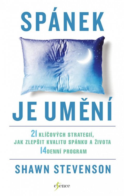 Stevenson Shawn: Spánek je umění Stevenson Shawn: Spánek je umění