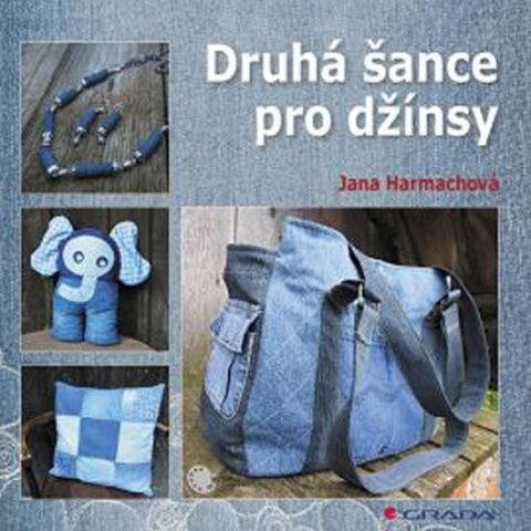 Harmachová Jana: Druhá šance pro džínsy