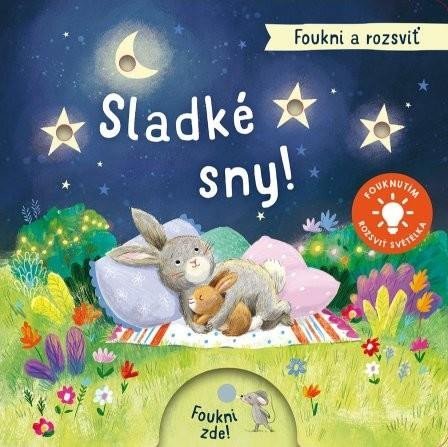 Jatkowska Ag: Foukni a rozsviť - Sladké sny! Jatkowska Ag: Foukni a rozsviť - Sladké sny!
