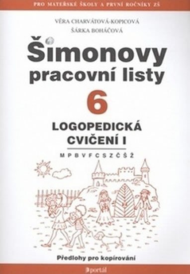 Charvátová-Kopicová Věra: ŠPL 6 - Logopedická cvičení Charvátová-Kopicová Věra: ŠPL 6 - Logopedická cvičení