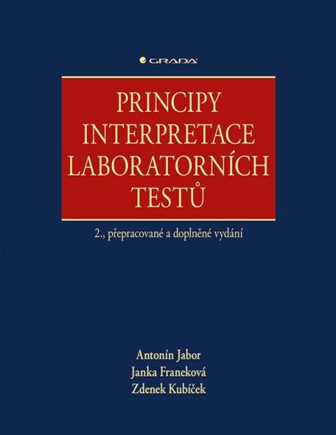 Jabor Antonín: Principy interpretace laboratorních testů