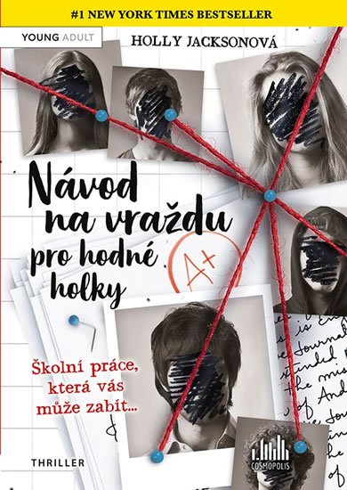 Jacksonová Holly: Návod na vraždu pro hodné holky