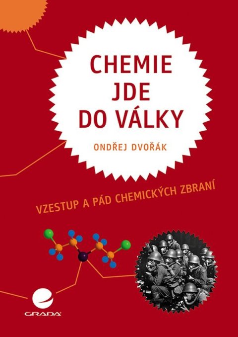 Dvořák Ondřej: Chemie jde do války