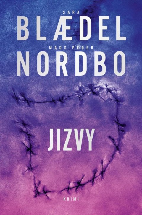 Blaedelová Sara: Jizvy Blaedelová Sara: Jizvy