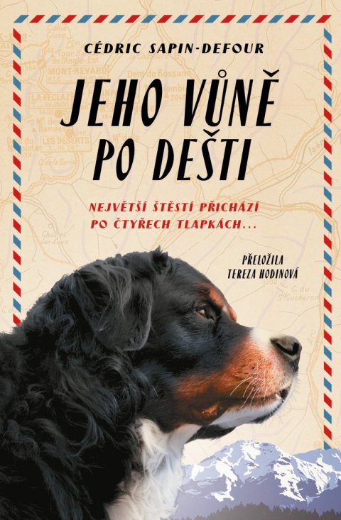 Sapin-Defour Cédric: Jeho vůně po dešti