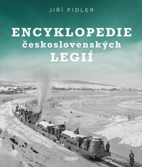 Fidler Jiří: Encyklopedie československých legií