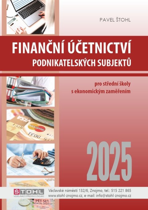 Štohl Pavel: Finanční účetnictví podnikatelských subjektů 2025