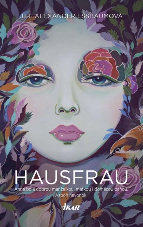 Essbaum Jill Alexander: Hausfrau (slovensky)