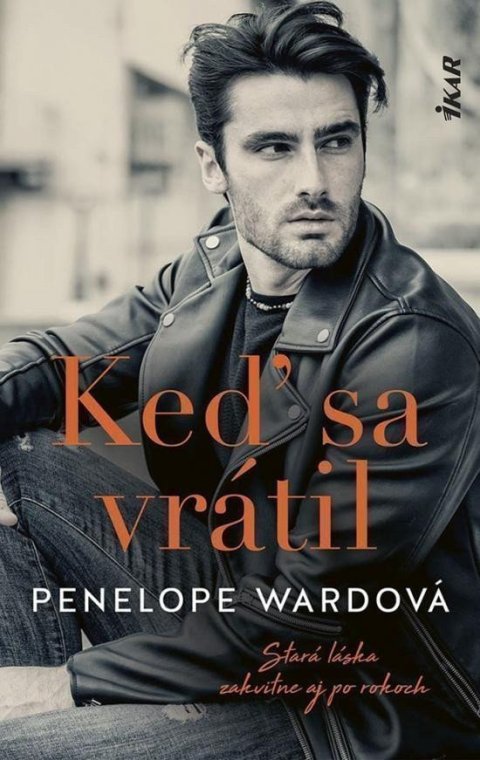 Ward Penelope: Keď sa vrátil (slovensky)