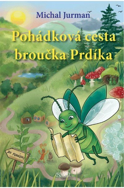 Jurman Michal: Pohádková cesta broučka Prdíka