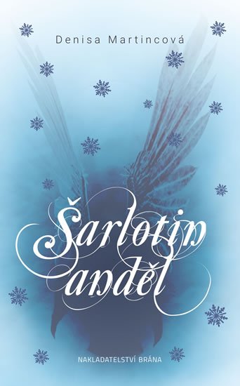 Martincová Denisa: Šarlotin anděl