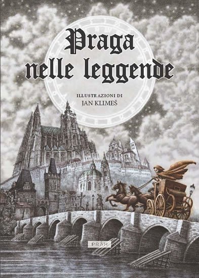 Novotná Anna: Praga nelle Leggende Novotná Anna: Praga nelle Leggende