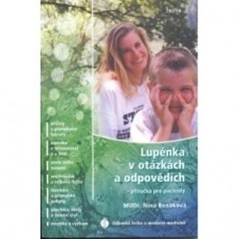Benáková Nina: Lupénka v otázkách a odpovědích