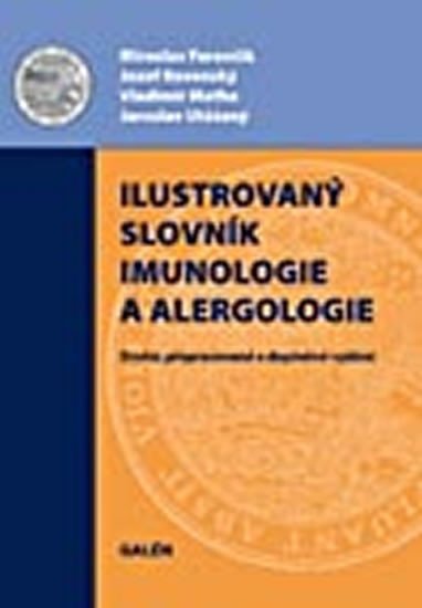 Rovenský Jozef, Jensenová-Jarolímová Erika, Ferenčík Mirosla: Ilustrovaný imunologický a alergologický slovník