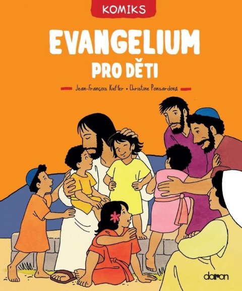 Ponsardová Christine: Evangelium pro děti - komiks