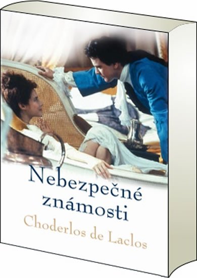 de Laclos Choderlos: Nebezpečné známosti de Laclos Choderlos: Nebezpečné známosti