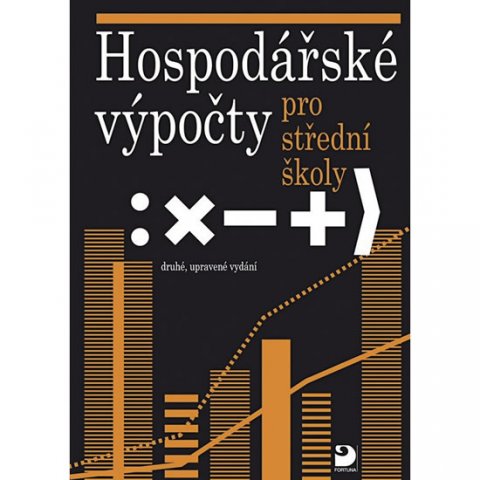 Eichler Bohuslav: Hospodářské výpočty pro SŠ