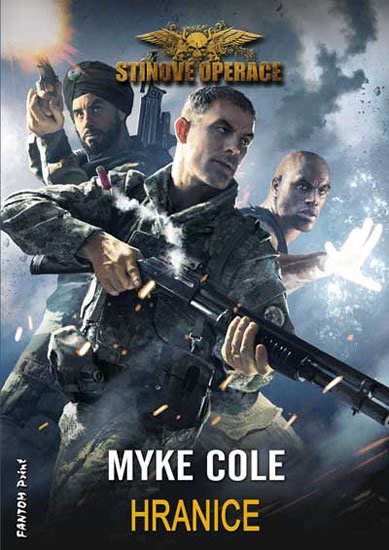 Cole Myke: Stínové operace 2 - Hranice Cole Myke: Stínové operace 2 - Hranice